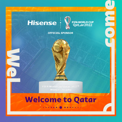 Hisense Becomes Official Sponsor of the FIFA World Cup Qatar 2022™